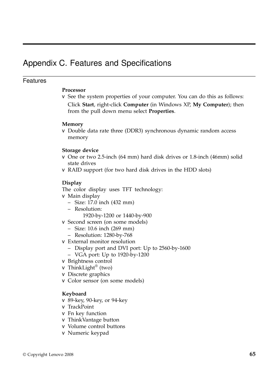 Lenovo W700ds manual Appendix C. Features and Specifications 