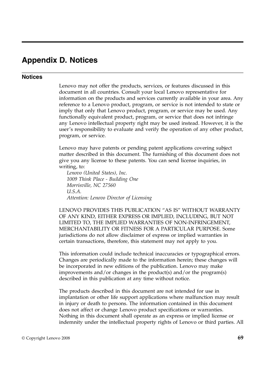 Lenovo W700ds manual Appendix D. Notices 