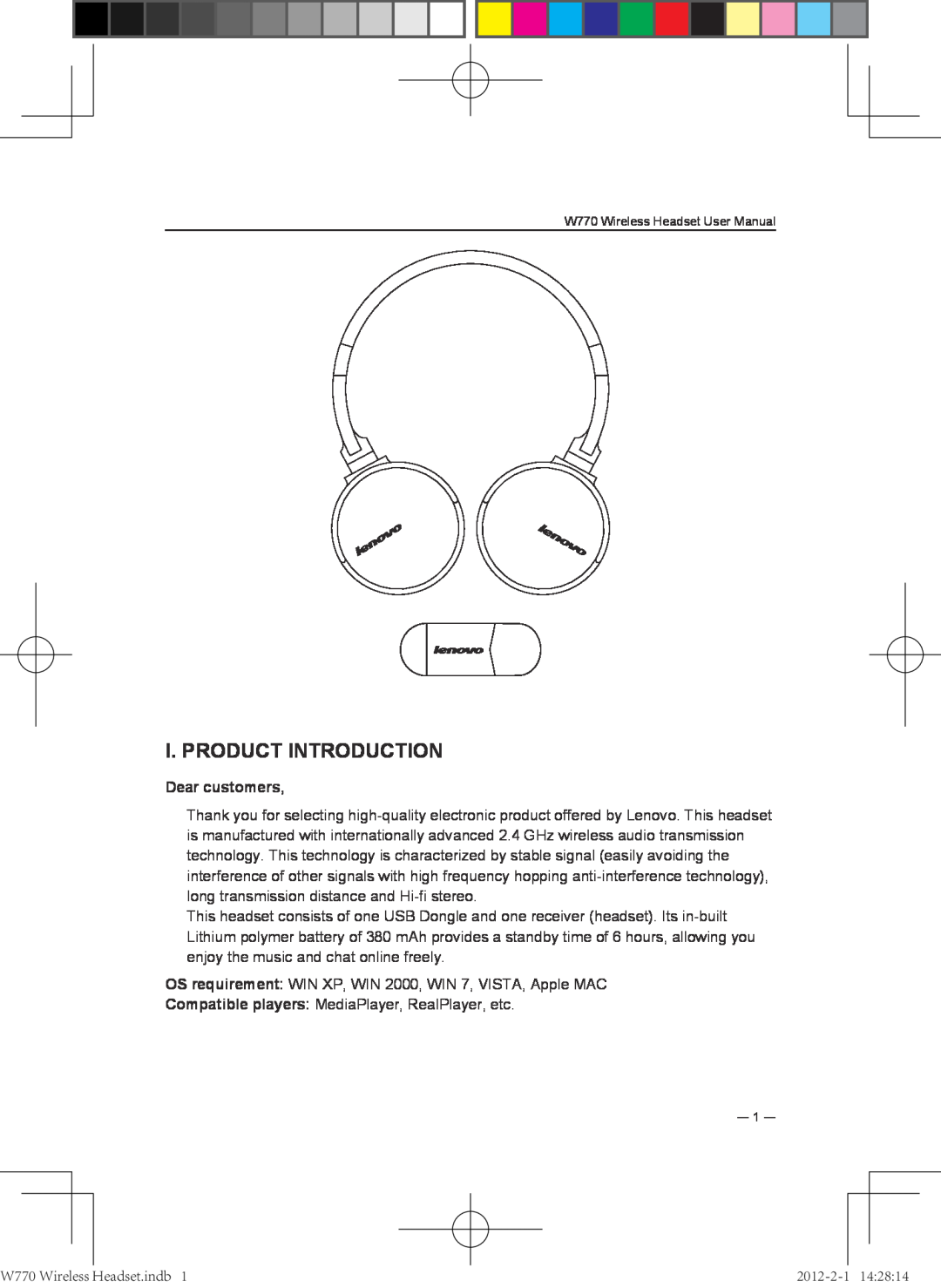 Lenovo W770 user manual I. Product Introduction 