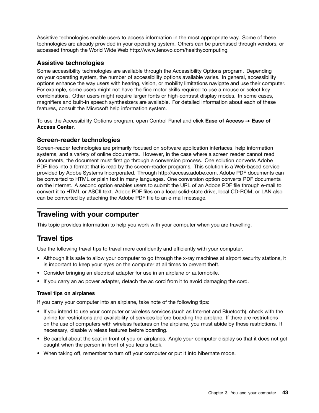 Lenovo 3444GXU, X1, 3444GZU Traveling with your computer, Travel tips, Assistive technologies, Screen-reader technologies 