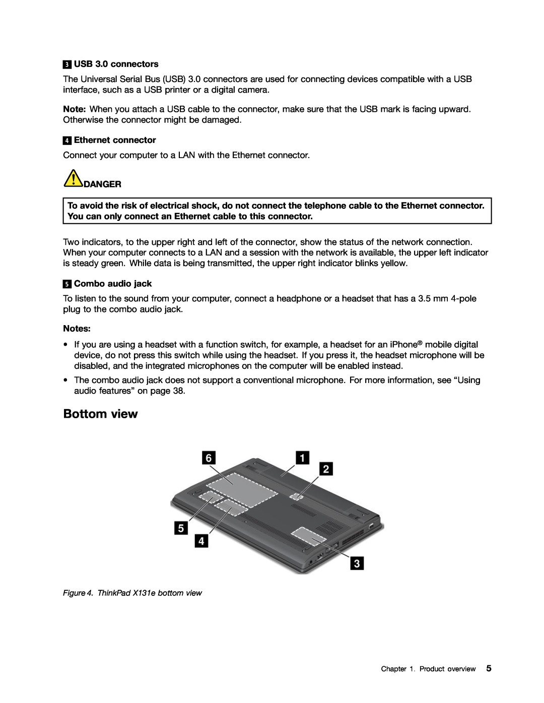 Lenovo X131E manual Bottom view, USB 3.0 connectors, Ethernet connector, Combo audio jack, Danger 