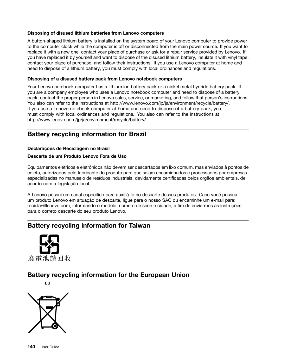 Lenovo X131E manual Battery recycling information for Brazil, Disposing of disused lithium batteries from Lenovo computers 