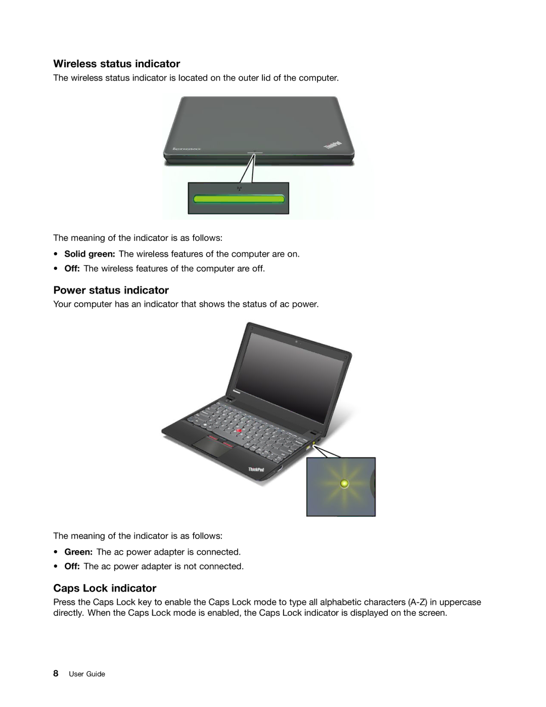 Lenovo X131E manual Wireless status indicator, Power status indicator, Caps Lock indicator 