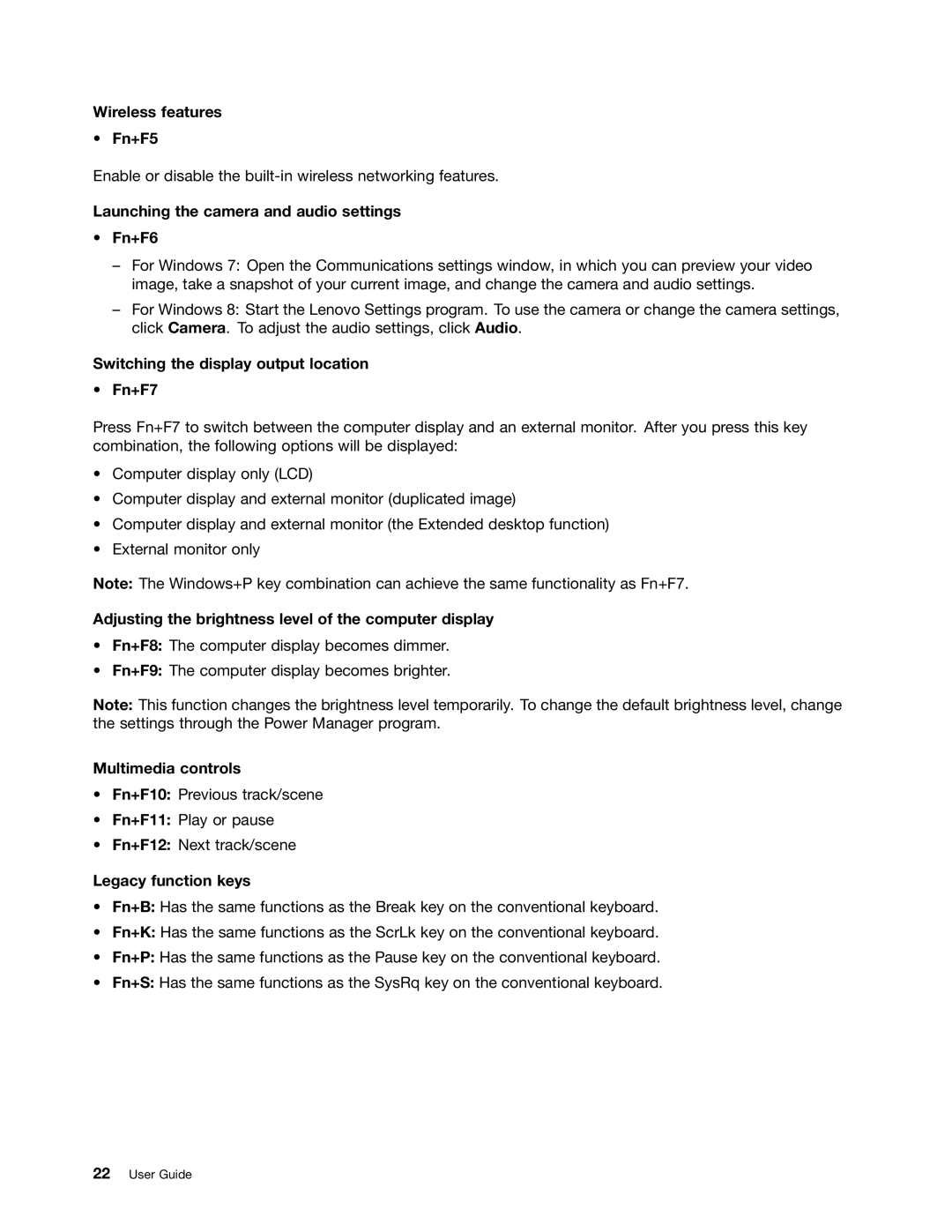 Lenovo X131E manual Wireless features Fn+F5, Launching the camera and audio settings Fn+F6, Multimedia controls 