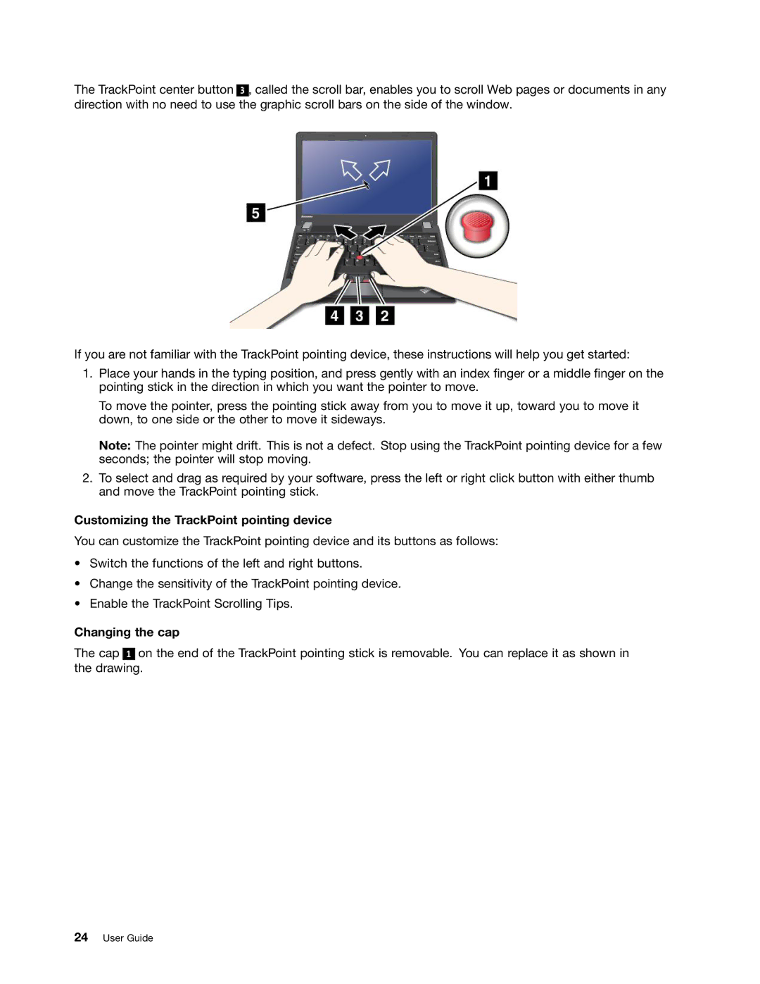 Lenovo X131E manual Customizing the TrackPoint pointing device, Changing the cap 