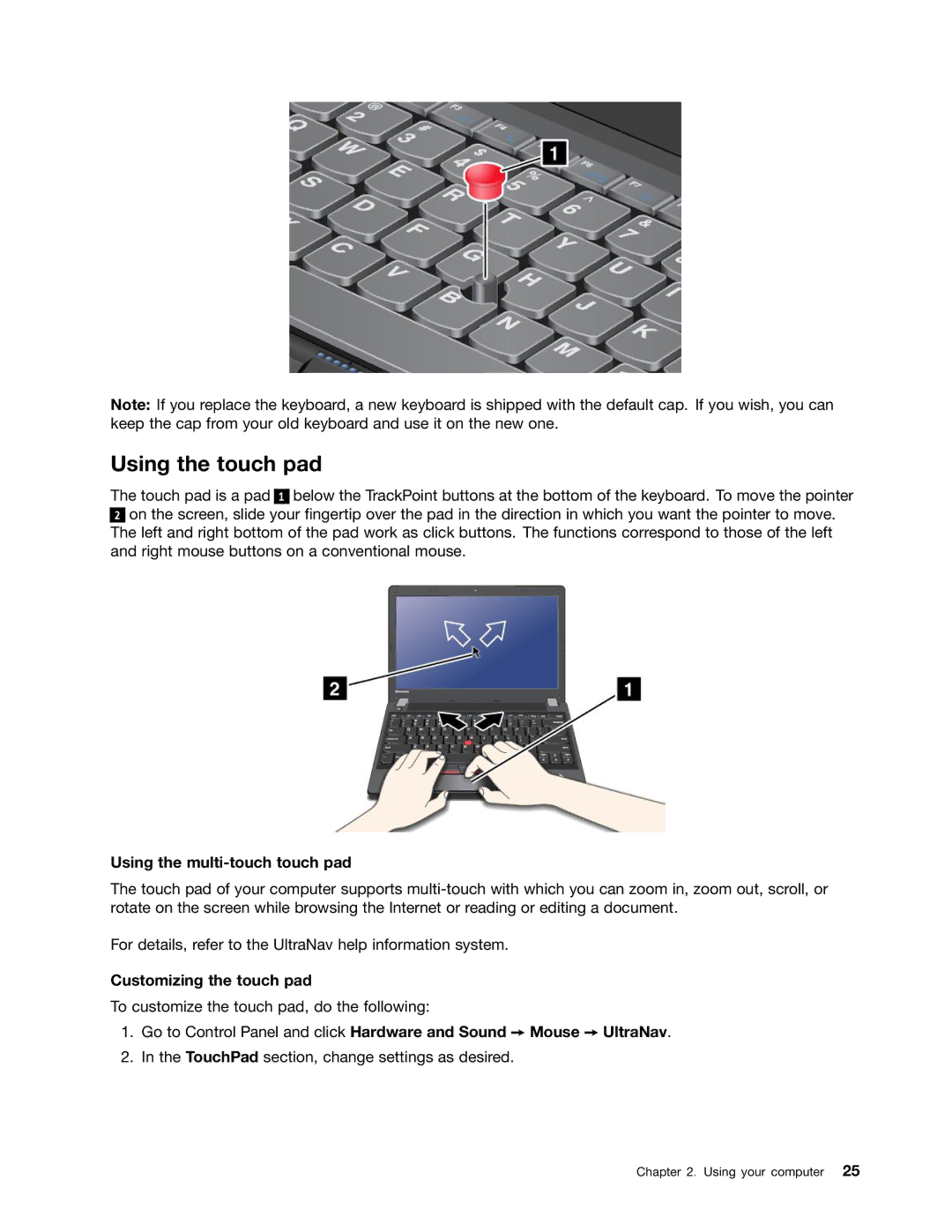 Lenovo X131E manual Using the touch pad, Using the multi-touch touch pad, Customizing the touch pad 