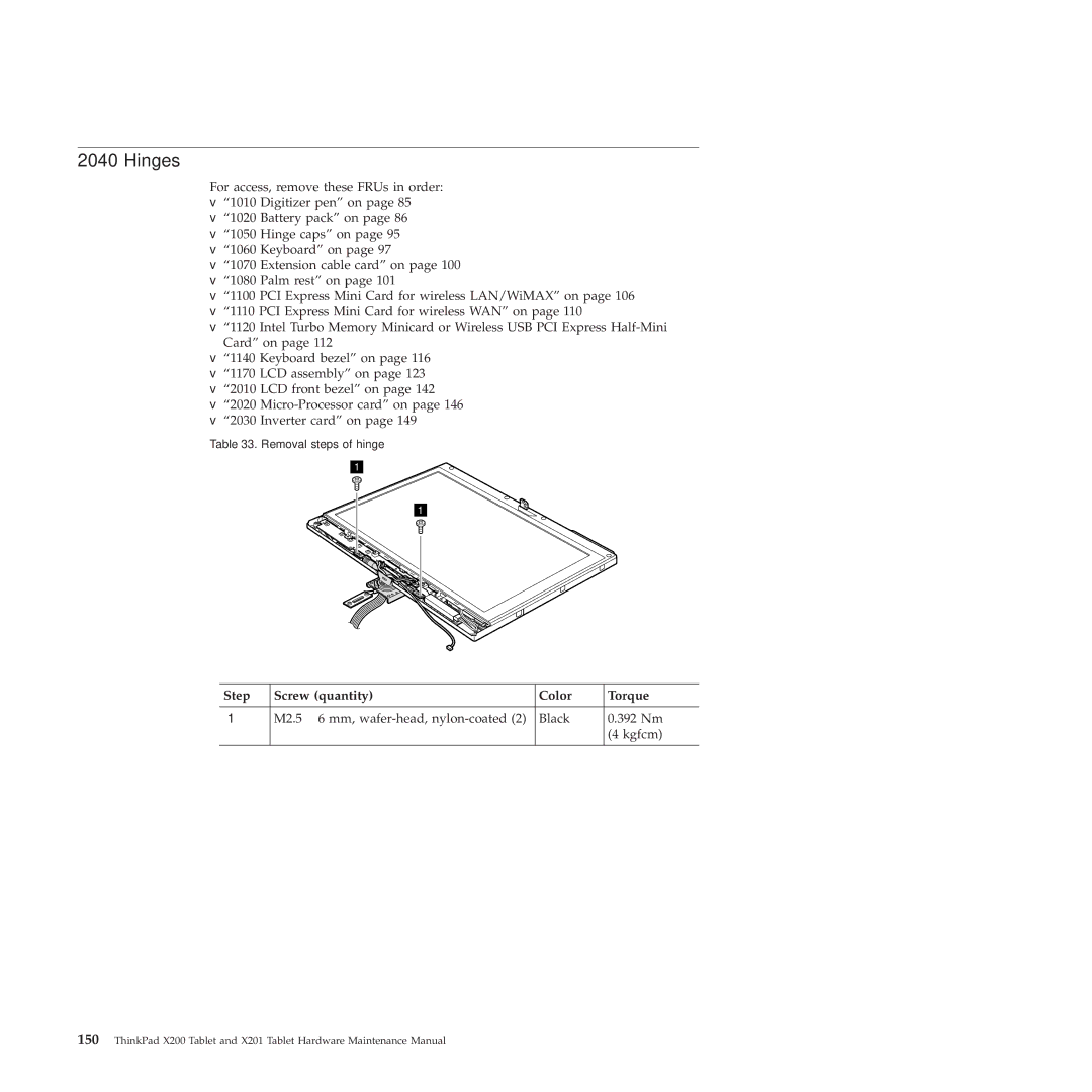 Lenovo X200, X201 manual Hinges 