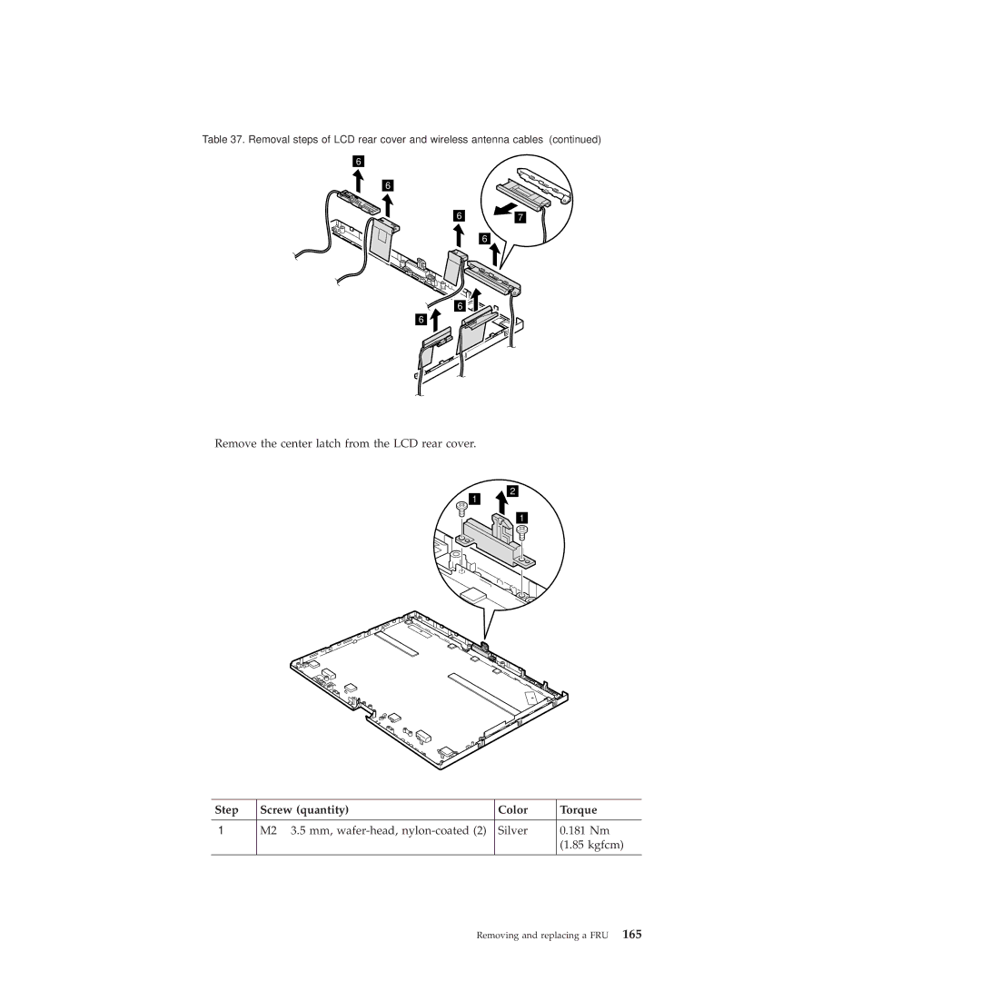 Lenovo X201, X200 manual Remove the center latch from the LCD rear cover 