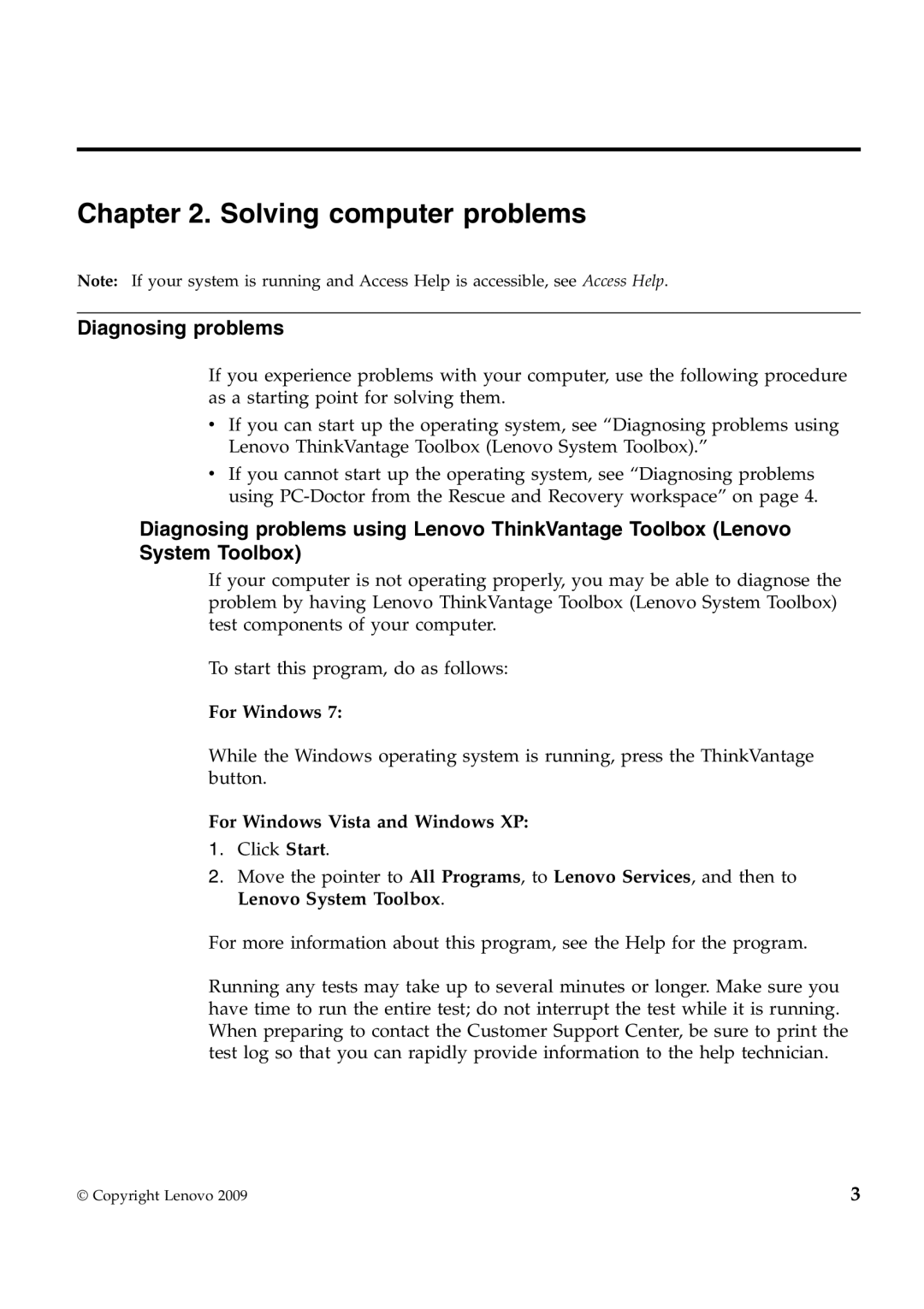 Lenovo 309324U, X201S, 311396U, 309392U Solving computer problems, Diagnosing problems, For Windows Vista and Windows XP 
