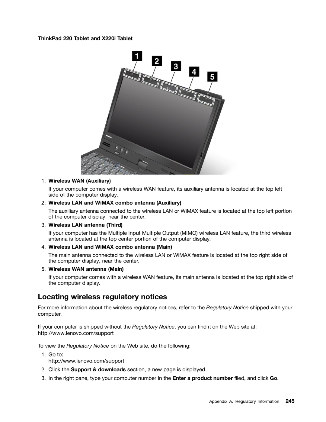 Lenovo X220I, 42872W5 Locating wireless regulatory notices, ThinkPad 220 Tablet and X220i Tablet Wireless WAN Auxiliary 