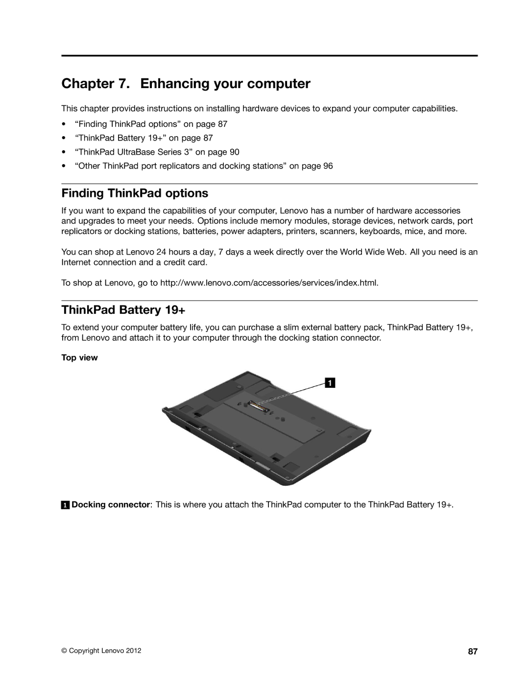 Lenovo X230I manual Enhancing your computer, Finding ThinkPad options, ThinkPad Battery 19+, Top view 