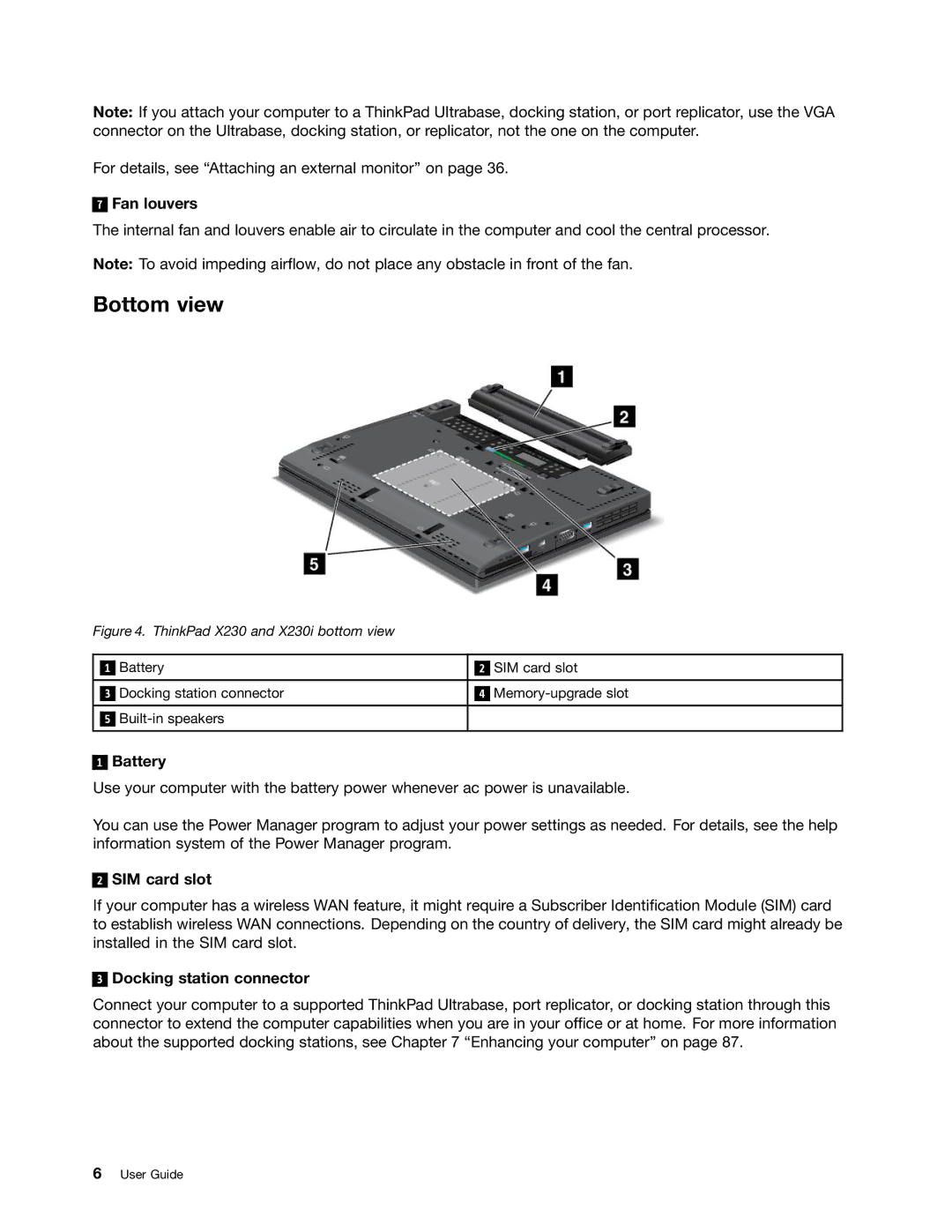 Lenovo X230I manual Bottom view, Fan louvers, Battery, SIM card slot, Docking station connector 