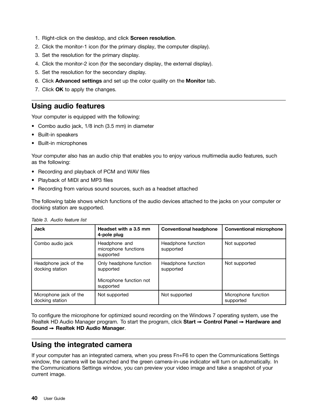 Lenovo X230I manual Using audio features, Using the integrated camera 