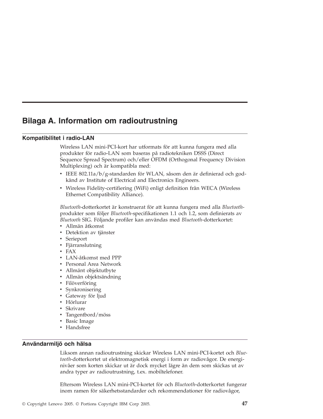 Lenovo X30 manual Bilaga A. Information om radioutrustning, Kompatibilitet i radio-LAN, Användarmiljö och hälsa 