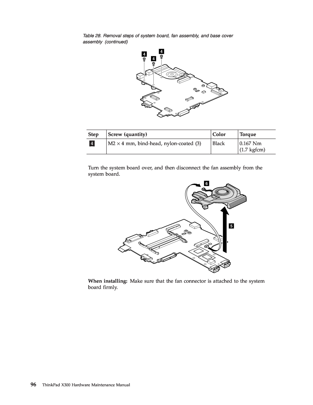 Lenovo manual Step, Screw quantity, Color, Torque, ThinkPad X300 Hardware Maintenance Manual 