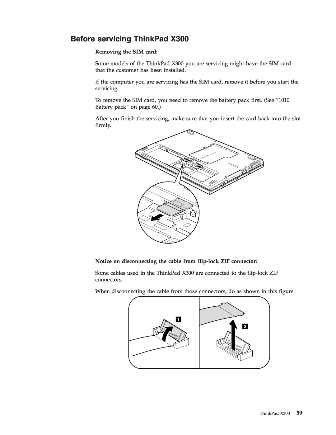 Lenovo X300 manual Before servicing ThinkPad, Removing the SIM card 