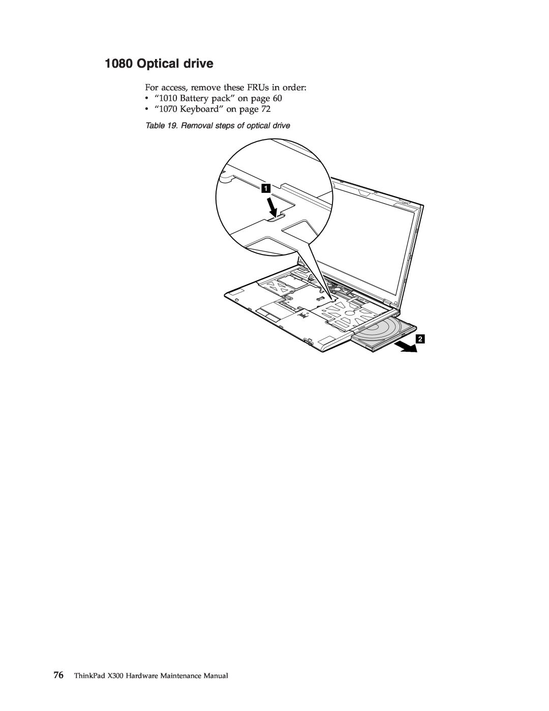 Lenovo manual Optical drive, Removal steps of optical drive, ThinkPad X300 Hardware Maintenance Manual 