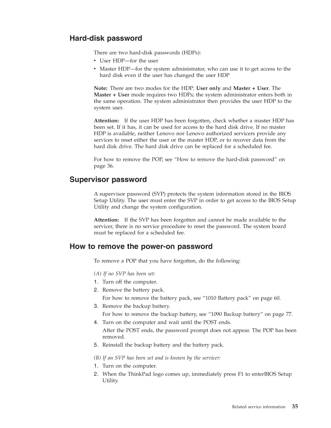 Lenovo X300 manual Hard-disk password, Supervisor password, How to remove the power-on password 