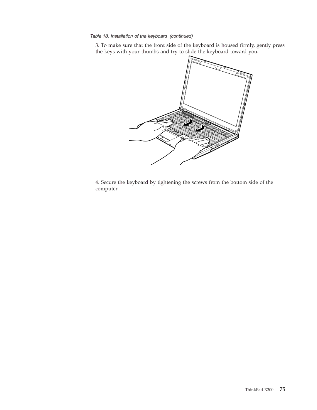 Lenovo X300 manual Installation of the keyboard 