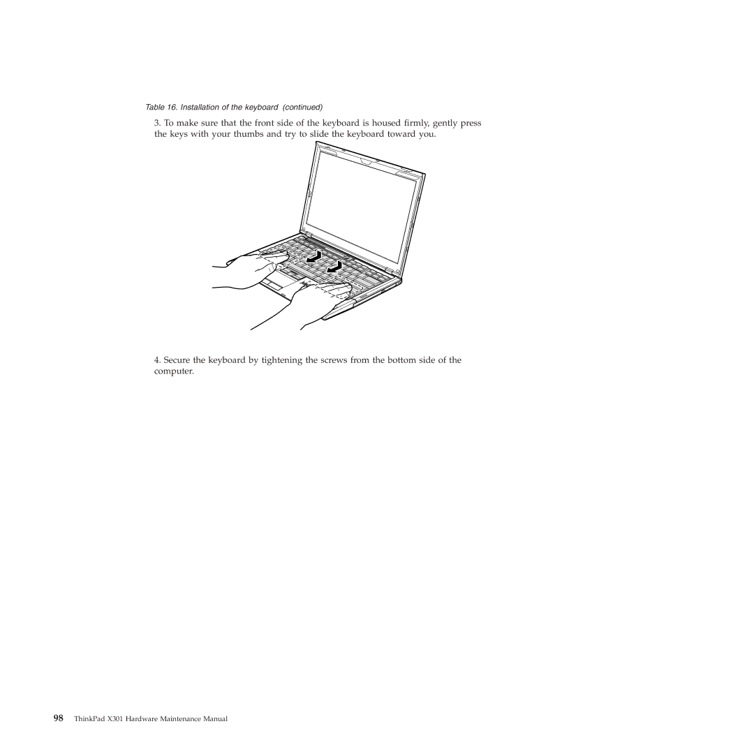 Lenovo X301 manual Installation of the keyboard 