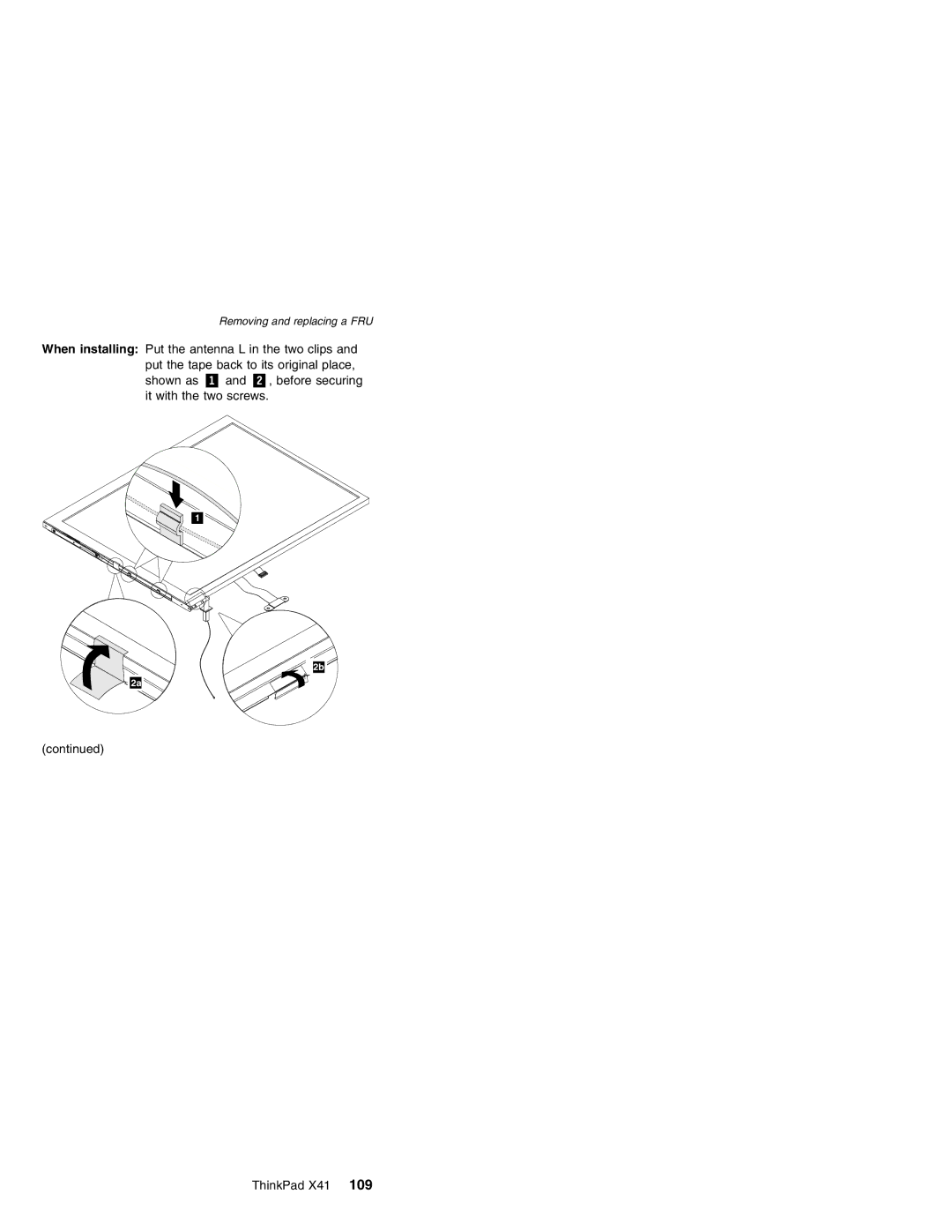 Lenovo X41 manual Removing and replacing a FRU 