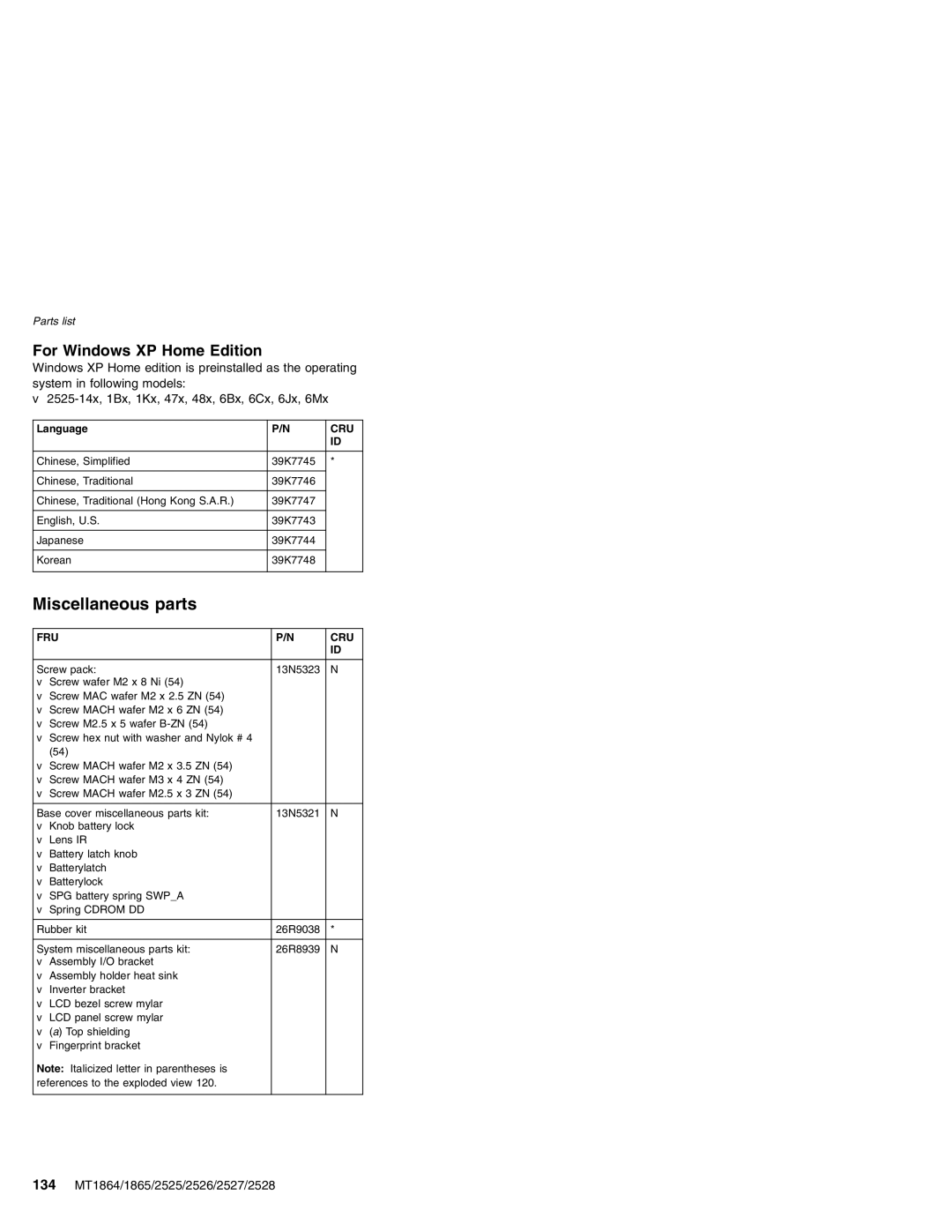 Lenovo X41 manual Miscellaneous parts, For Windows XP Home Edition, 134 MT1864/1865/2525/2526/2527/2528 