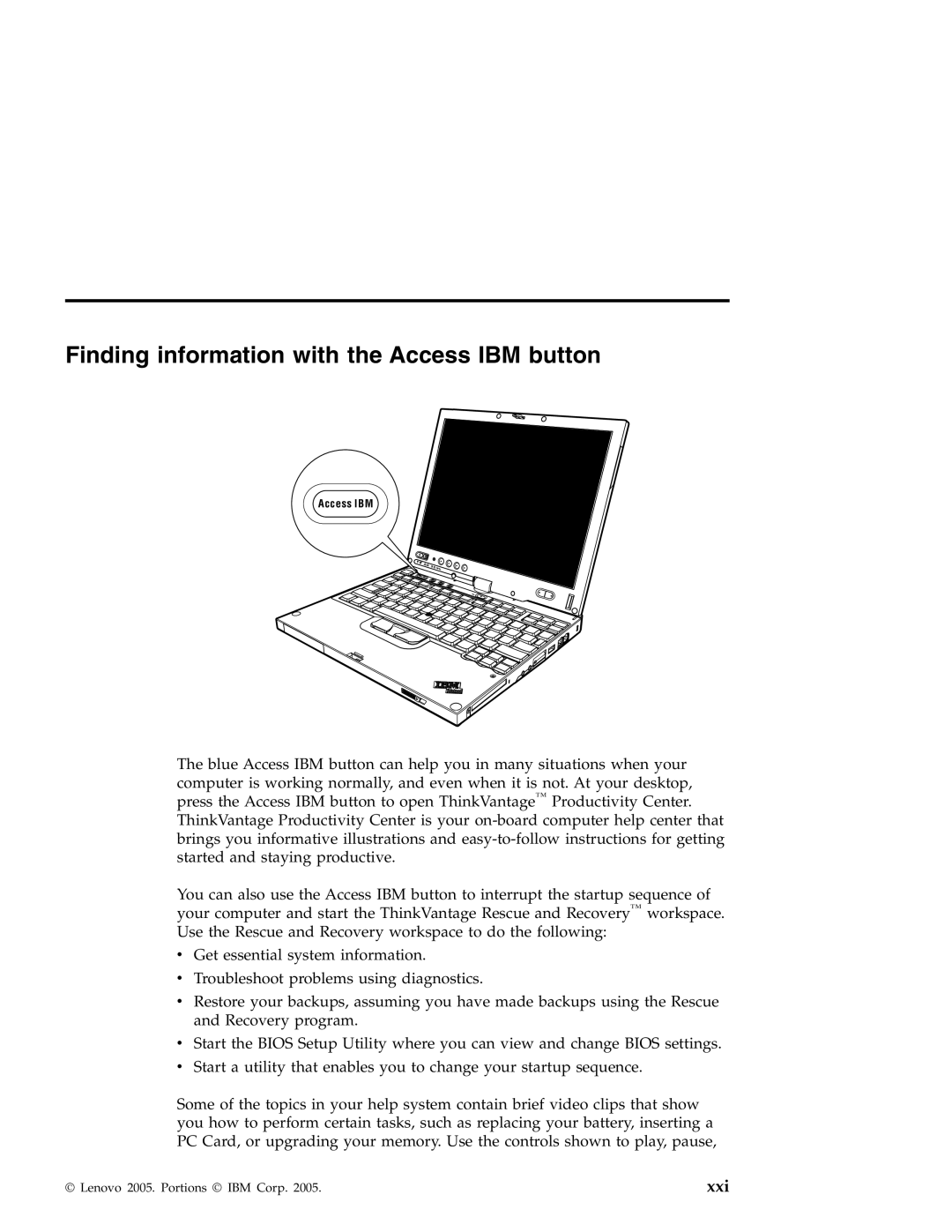 Lenovo X41 manual Finding information with the Access IBM button 