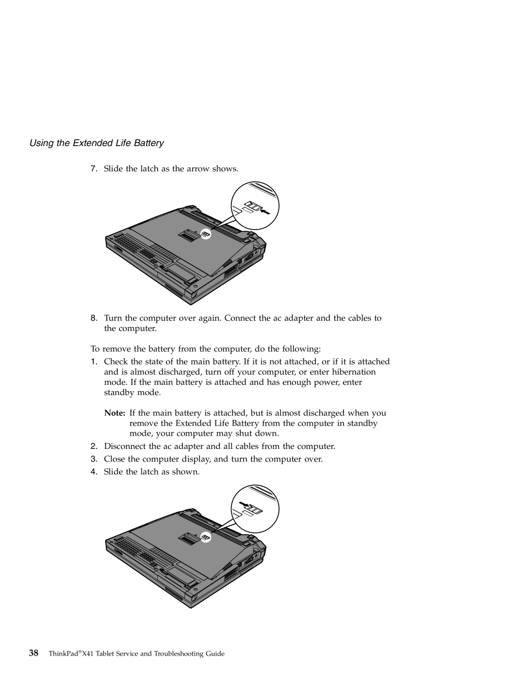 Lenovo X41 manual Using the Extended Life Battery 