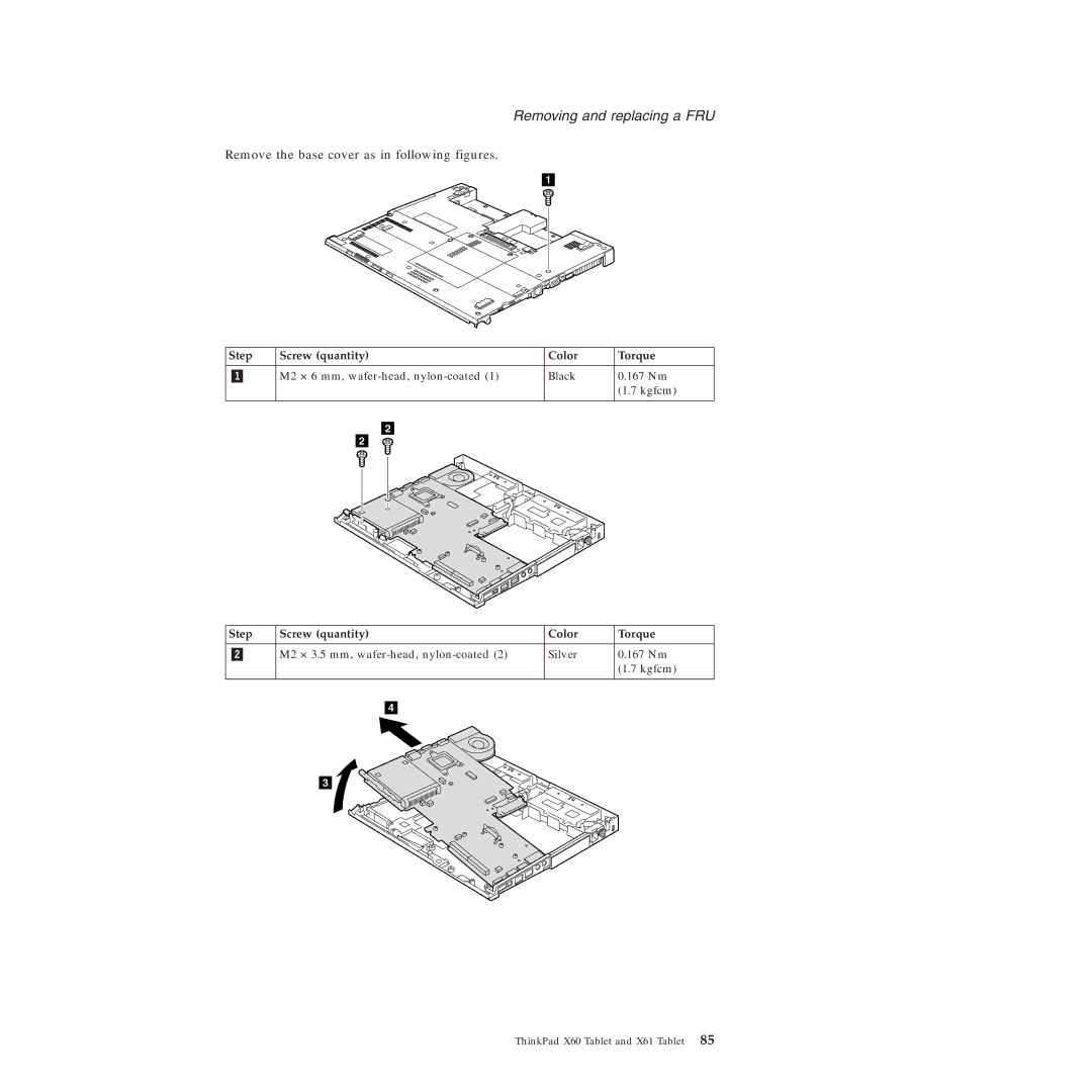 Lenovo X61 Tablet manual Remove the base cover as in following figures 