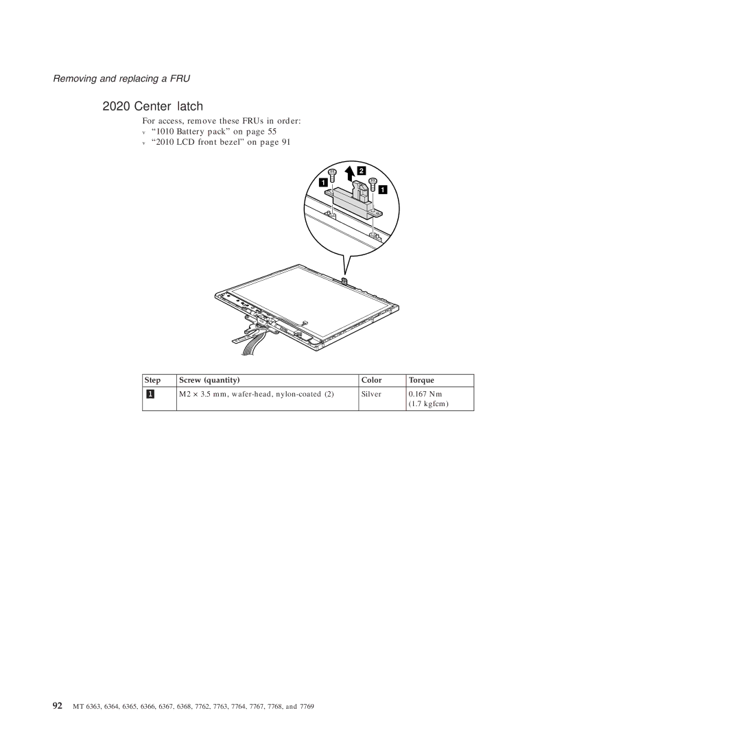 Lenovo X61 Tablet manual Center latch, Step Screw quantity Color Torque 