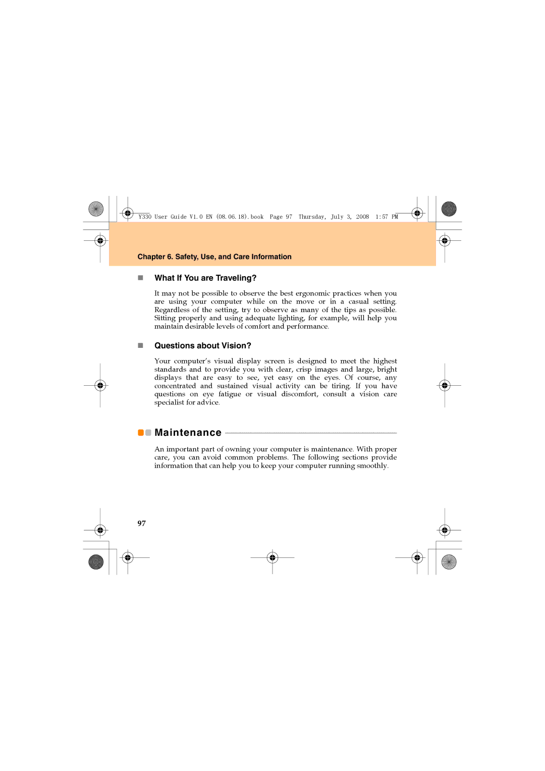 Lenovo Y330 manual Maintenance, „ What If You are Traveling?, „ Questions about Vision? 