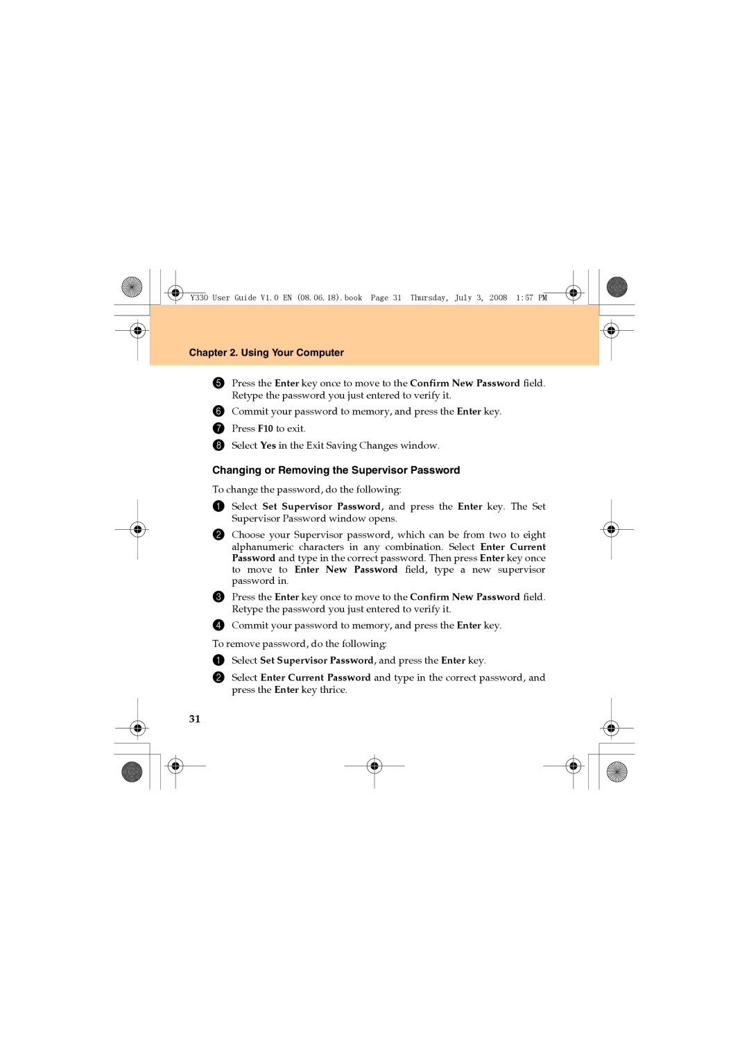 Lenovo Y330 manual Changing or Removing the Supervisor Password, Select Set Supervisor Password, and press the Enter key 