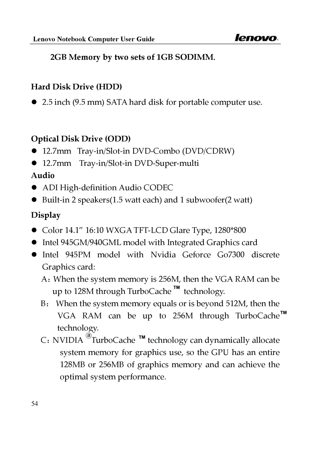 Lenovo Y400 Series manual 2GB Memory by two sets of 1GB Sodimm Hard Disk Drive HDD, Optical Disk Drive ODD, Audio, Display 