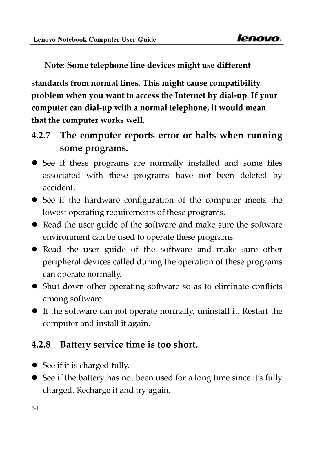 Lenovo Y400 Series manual Computer reports error or halts when running some programs, Battery service time is too short 