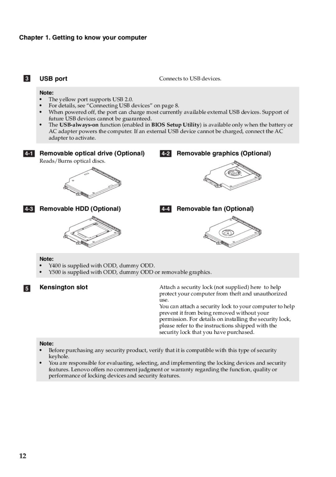 Lenovo Y400, Y500 manual Getting to know your computer USB port, Kensington slot 