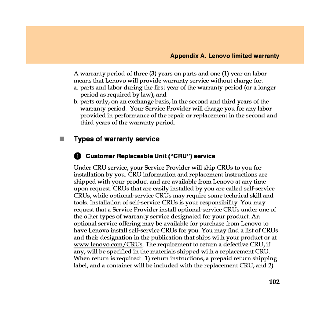 Lenovo Y450 manual „Types of warranty service, Appendix A. Lenovo limited warranty, Customer Replaceable Unit “CRU” service 