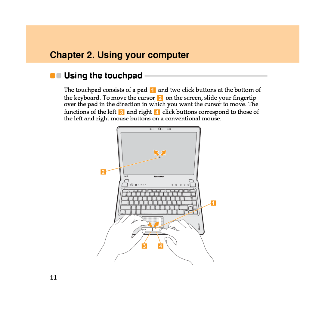 Lenovo Y450 manual Using your computer, Using the touchpad 