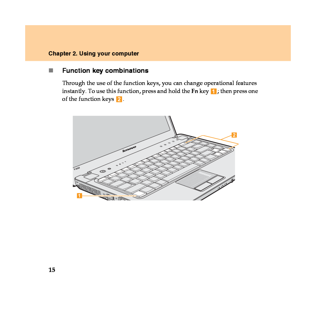 Lenovo Y450 manual „Function key combinations, Using your computer 