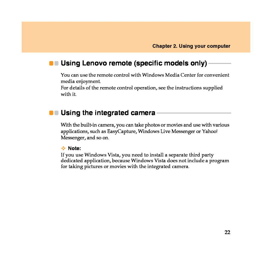 Lenovo Y450 manual Using Lenovo remote specific models only, Using the integrated camera, Using your computer 