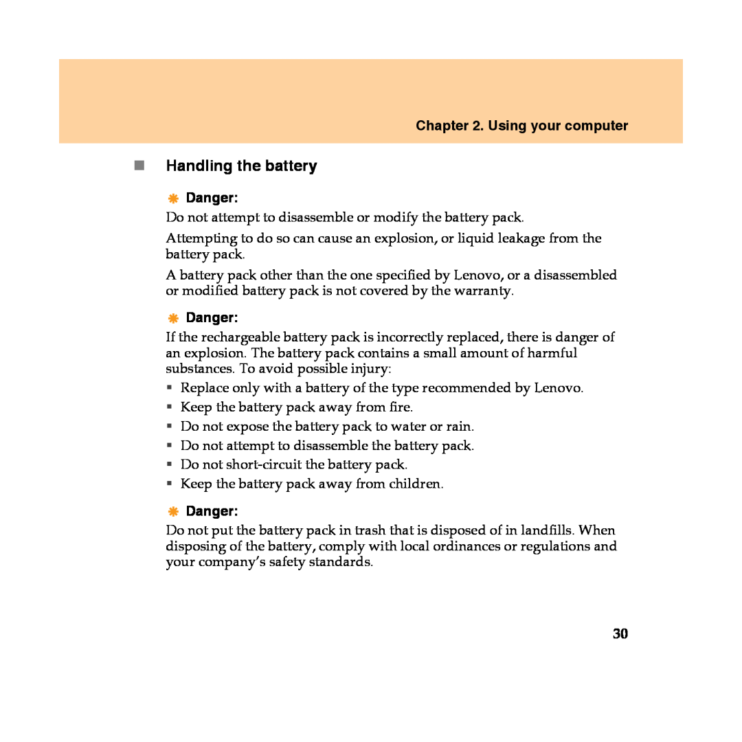 Lenovo Y450 manual „Handling the battery, Using your computer, Danger 