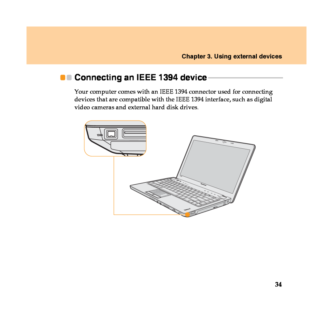 Lenovo Y450 manual Connecting an IEEE 1394 device, Using external devices 