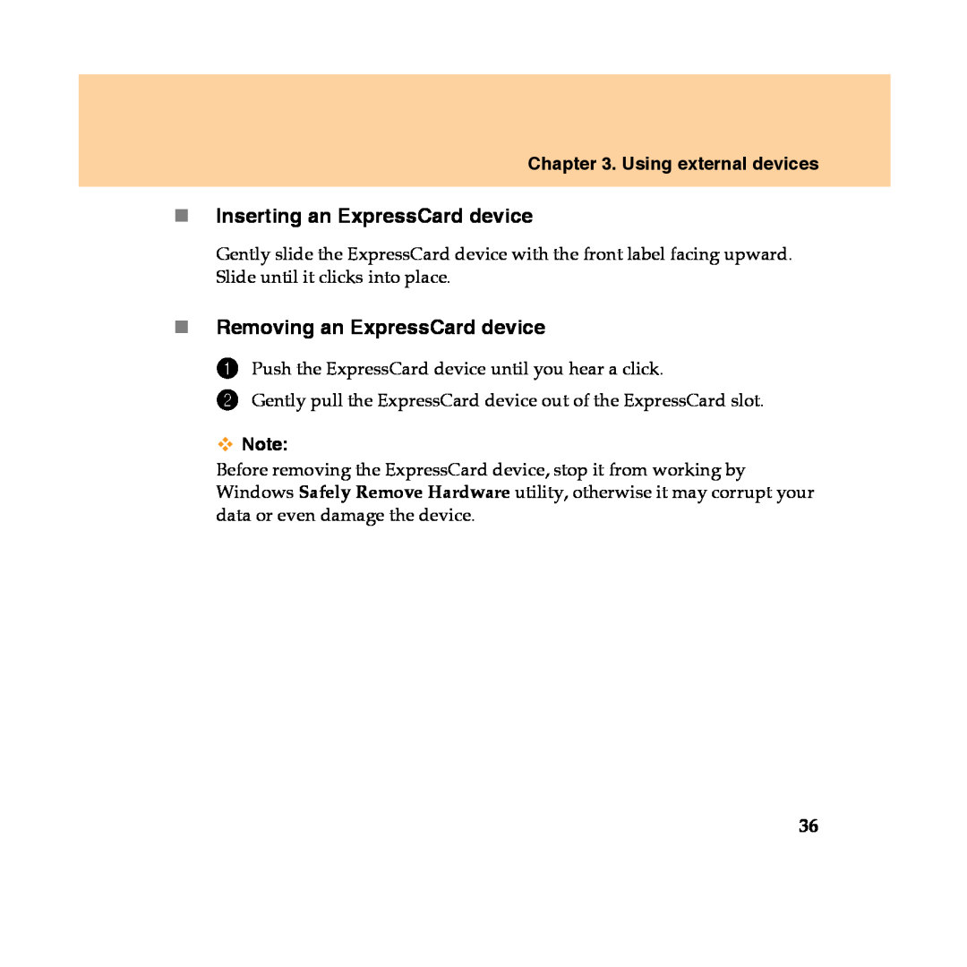 Lenovo Y450 manual „Inserting an ExpressCard device, „Removing an ExpressCard device, Using external devices 