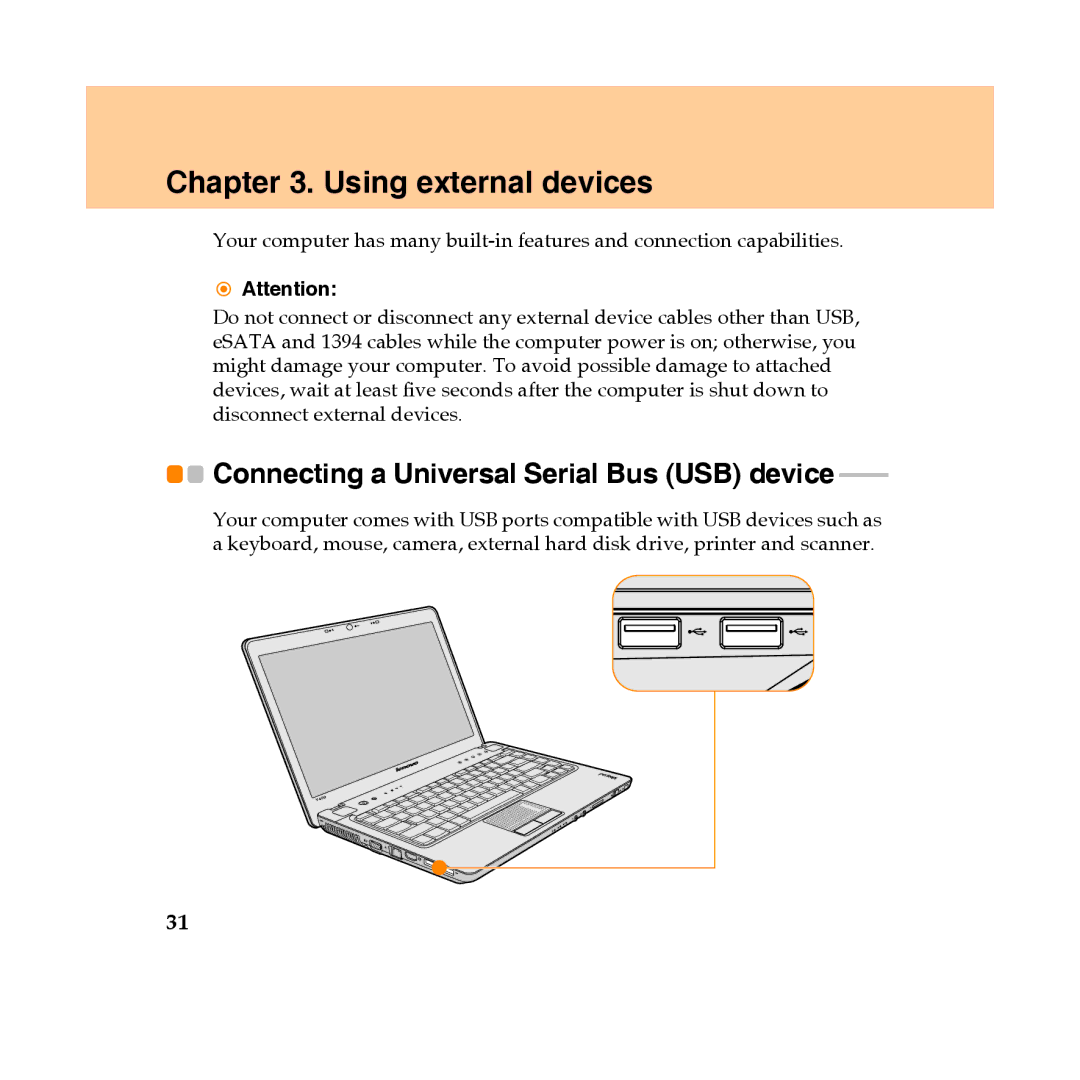 Lenovo Y450 manual Using external devices, Connecting a Universal Serial Bus USB device 