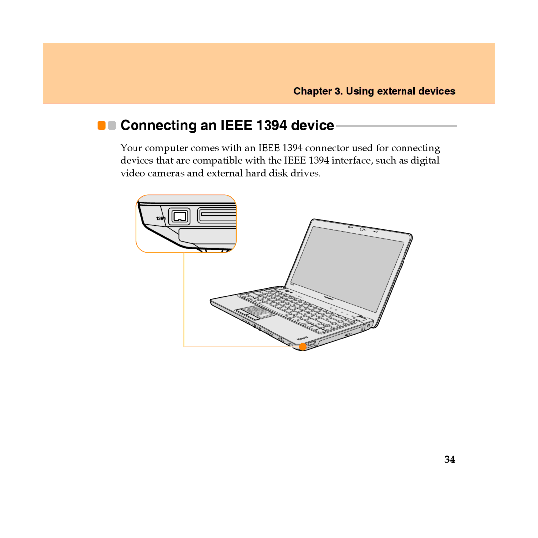 Lenovo Y450 manual Connecting an Ieee 1394 device 