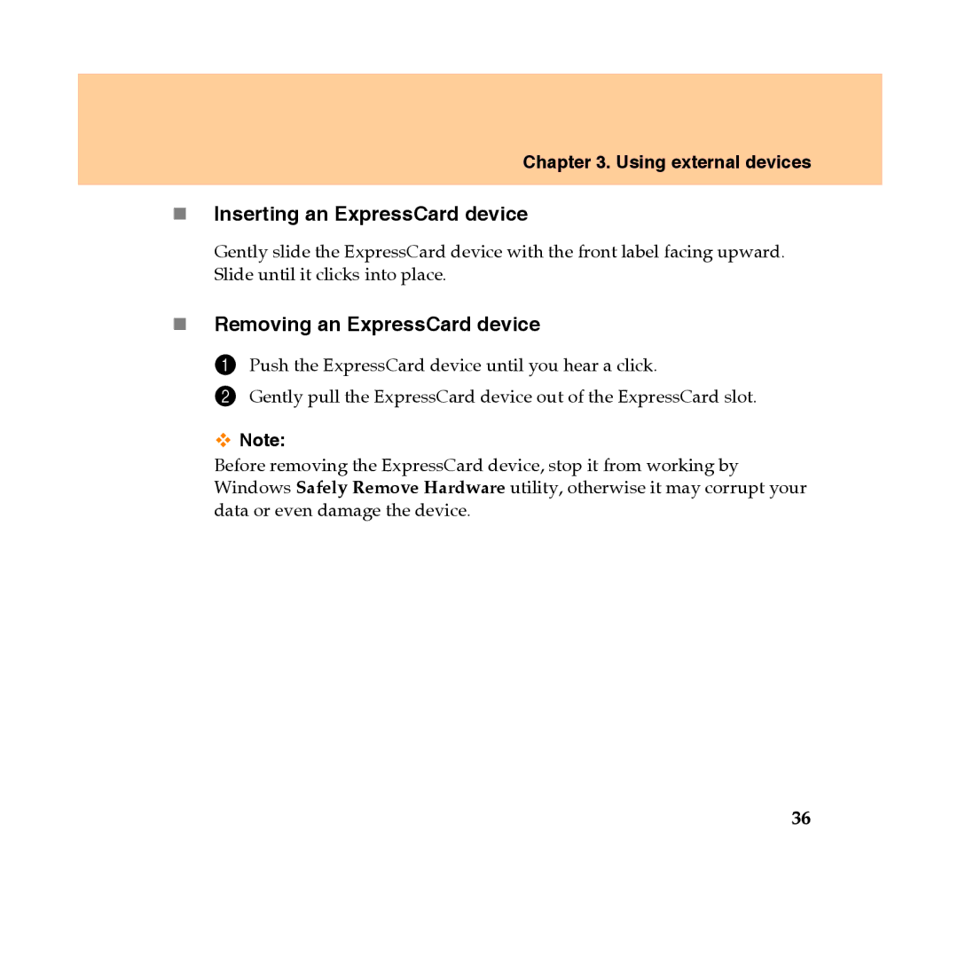 Lenovo Y450 manual „ Inserting an ExpressCard device, „ Removing an ExpressCard device 