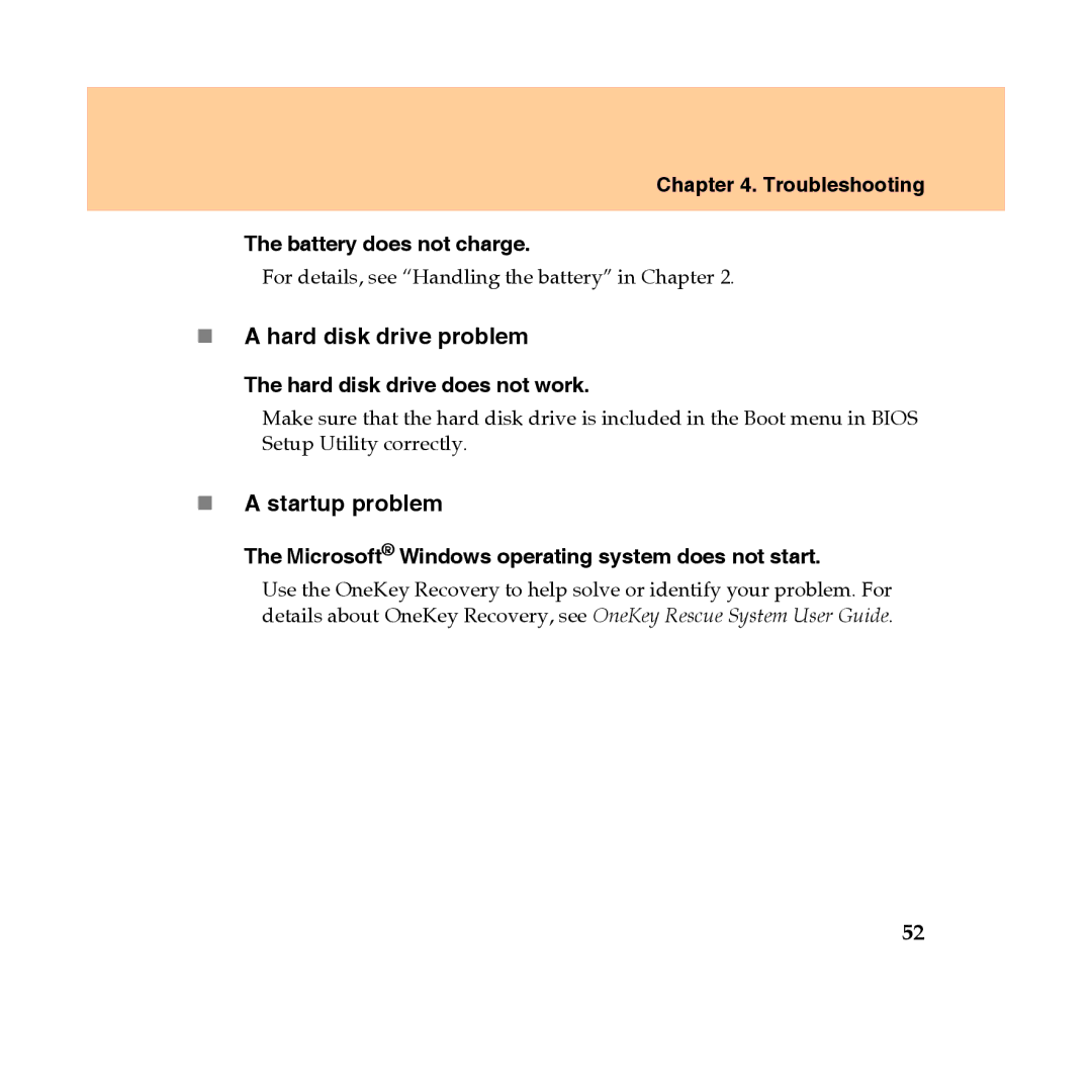 Lenovo Y450 manual „ a hard disk drive problem, „ a startup problem, Troubleshooting Battery does not charge 