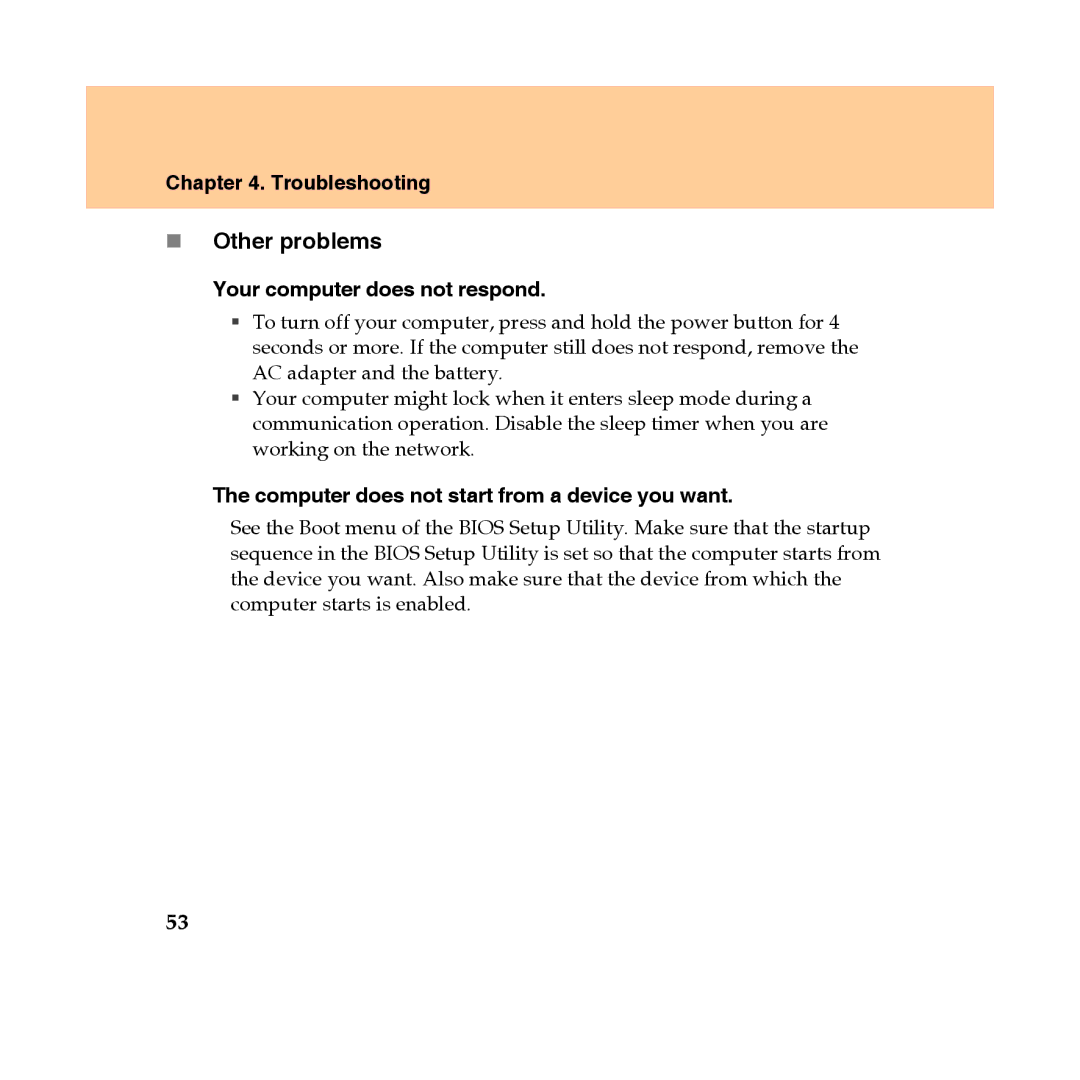 Lenovo Y450 manual „ Other problems, Your computer does not respond, Computer does not start from a device you want 