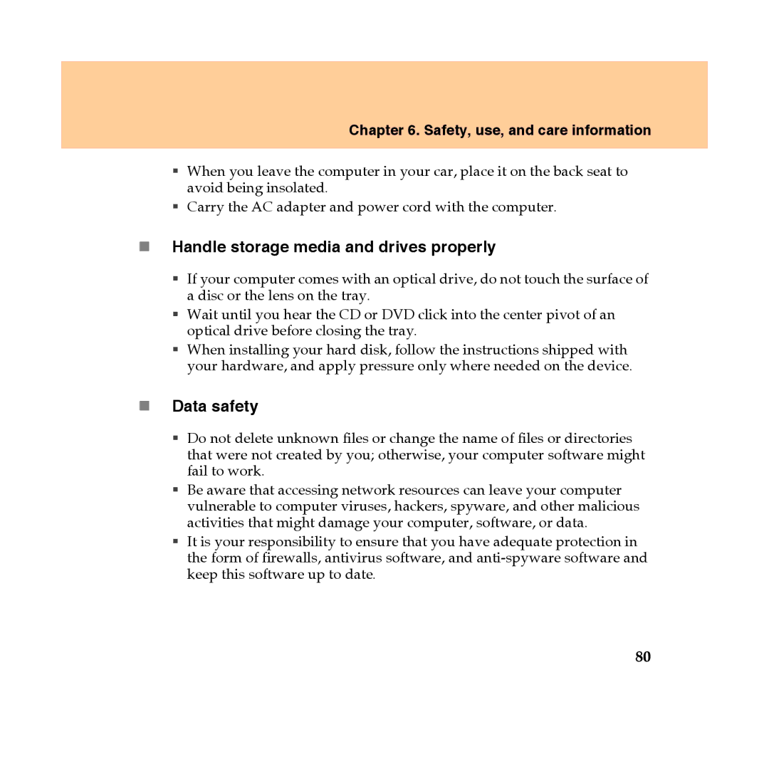 Lenovo Y450 manual „ Handle storage media and drives properly, „ Data safety 