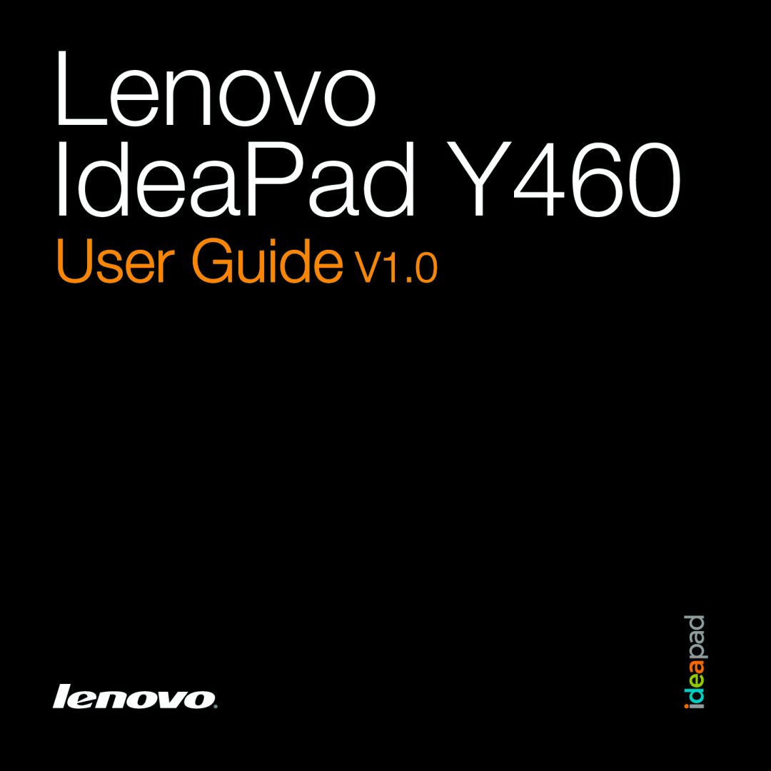 Lenovo manual Lenovo IdeaPad Y460, User Guide 