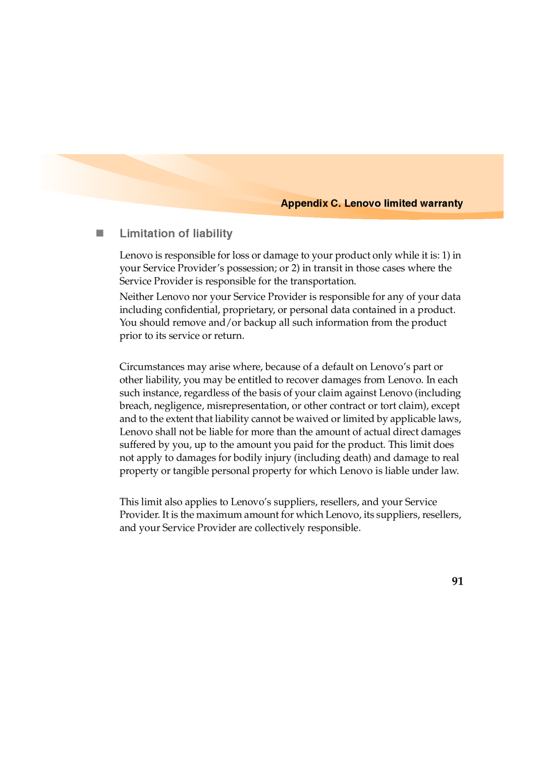 Lenovo Y460 manual „ Limitation of liability, Appendix C. Lenovo limited warranty 